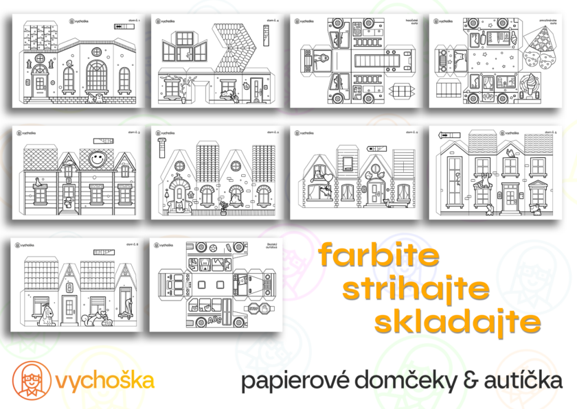 Papierové domčeky & autíčka